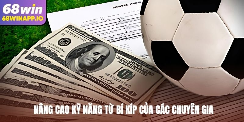 Nâng cao kỹ năng từ bí kíp của các chuyên gia
